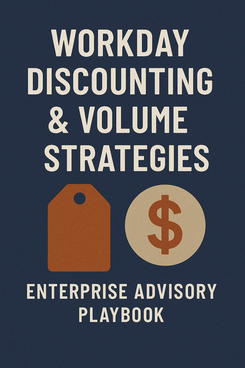 Workday Discounting & Volume Pricing Strategies – Enterprise Advisory Playbook