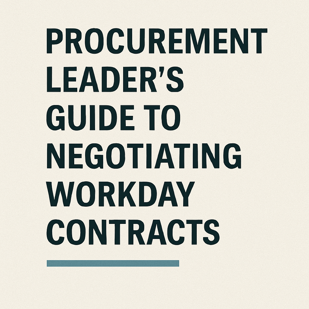 Procurement Leader’s Guide to Negotiating Workday Contracts